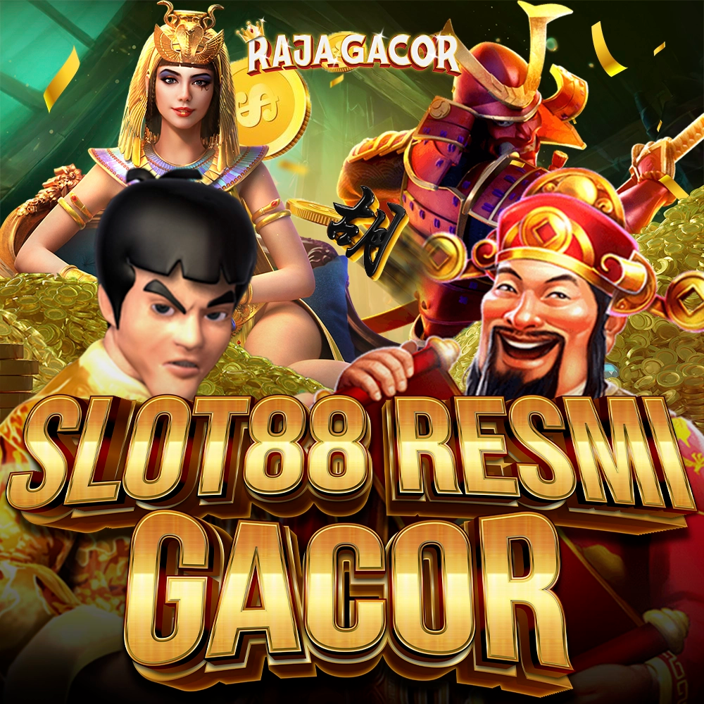 SLOT88 GACOR